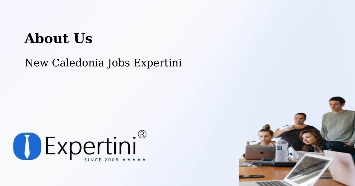About Expertini Recruitment Platform  – Val Fleuri - Val Fleuri, New Caledonia Jobs Expertini