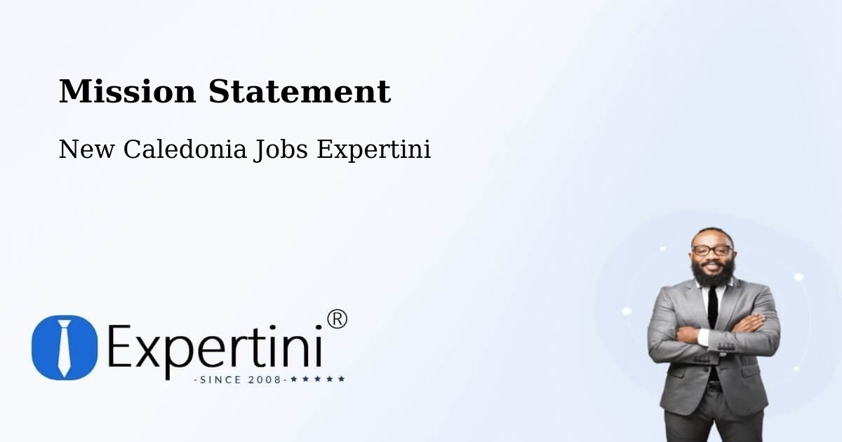 Corporate Mission – Val Fleuri - New Caledonia Jobs Expertini